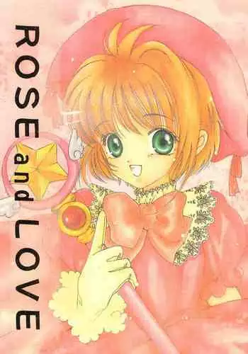 ROSE and LOVE