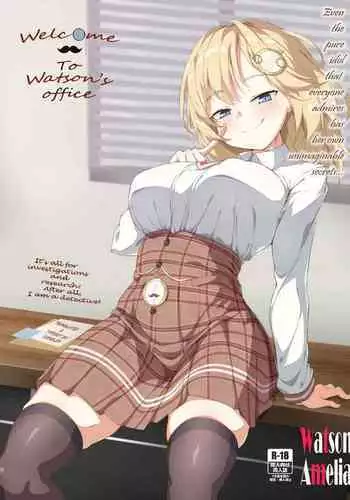 Youkoso, Watson Chousashitsu e | Welcome to Watson's Office!