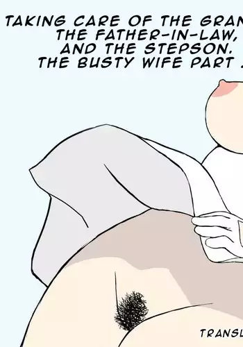 Zokuzoku Ojii-chan to Gifu to Giri no Musuko to, Kyonyuu Yome.