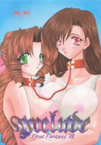 (C56) [WALTZ (Ayase Mina, Sugitaka Aoya)] Prelude (Final Fantasy VII)