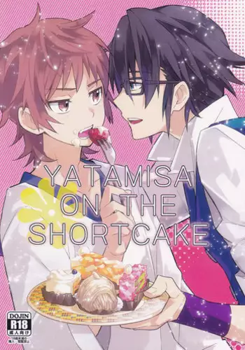 [UNAGI] YATAMISA ON THE SHORTCAKE [K]